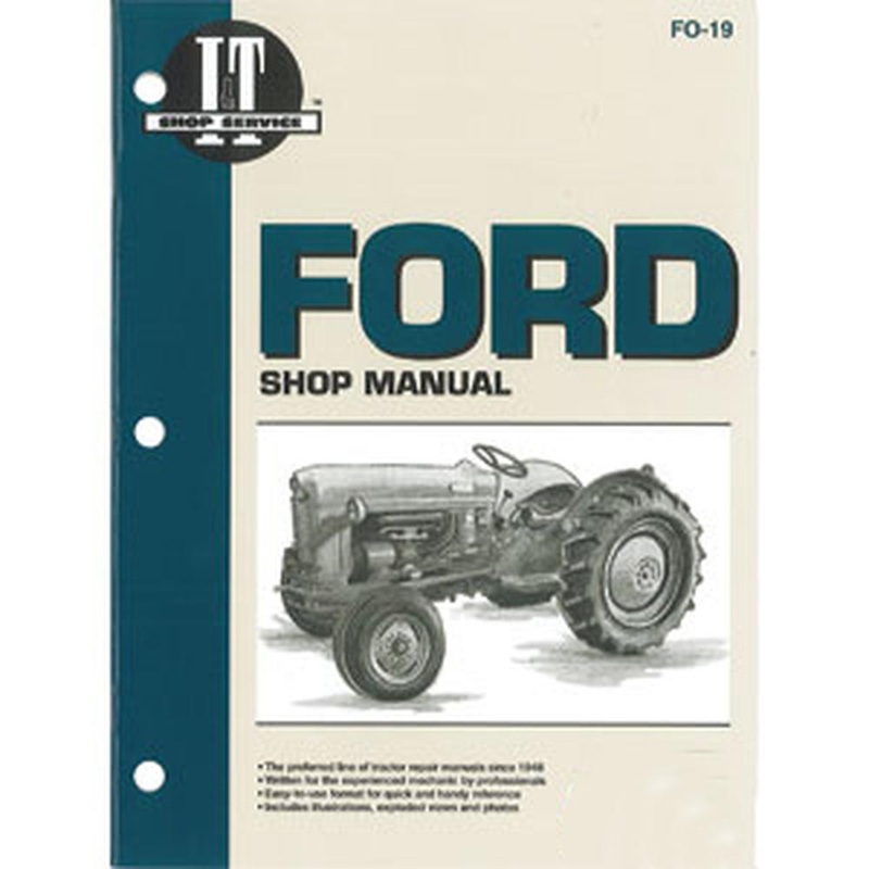I & T SHOP REPAIR MANUAL Fits Ford NAA JUBILEE TRACTOR FO19